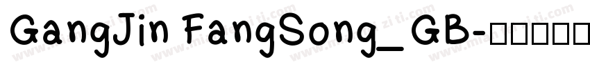 GangJin FangSong_GB字体转换